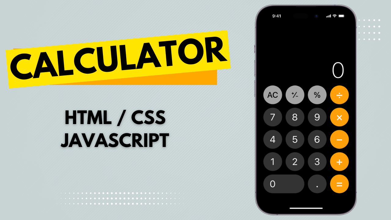 How to Make a Calculator Using HTML CSS JavaScript – Step-by-Step Guide